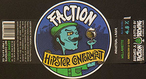 Faction - Hipster Conformant