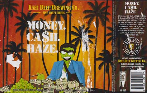 Knee Deep - Money Cash Haze
