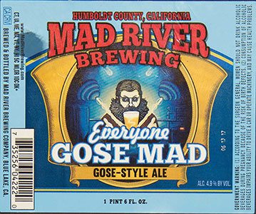 Mad River - Everyone Gose Mad