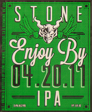 Stone - Enjoy By 4-20-17